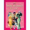 D-l Goe - Ion Luca Caragiale, Colectia Invat sa Citesc, Literatura Romana, Editura Gama, Coperta Brosata, Fictiune, 16 pagini
