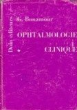 Ophtalmologie Clinique, Tome I