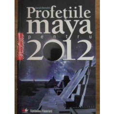 PROFETIILE MAYA PENTRU 2012-GERALD BENEDICT