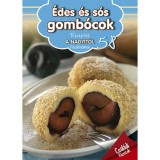 Receptek a Nagyit&oacute;l 58. - &Eacute;des &eacute;s s&oacute;s gomb&oacute;cok