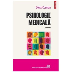 Psihologie medicala (editia a II-a), Doina Cosman