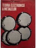 M. Protopopescu - Teoria electronica a metalelor (Editia: 1973)