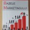 Bazele marketingului- Alexandru Mircea Nedelea