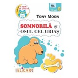 Somnorila si osul cel urias. Nivel 0 (6+ ani) - Editura Elicart