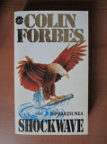 Colin Forbes - Operatiunea Shockwave