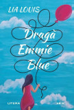 Dragă Emmie Blue - Paperback brosat - Lia Louis - Litera, 2020