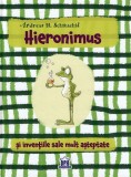 Hieronimus si inventiile sale mult asteptate - Didactica Publishing House