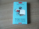 Helen Fielding - Bridget Jones.La limita ratiunii + Jurnalul lui Bridget Jones