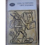 VIATA LUI BERTOLDO SI LUI BERTOLDINO. CARTI POPULARE-COLECTIV-255371