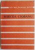 Marele Scrib &ndash; Mircea Ciobanu - Carte Beletristica