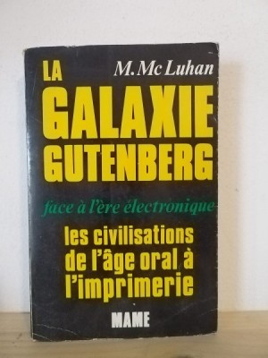 Marshall Mc Luhan - La Galaxie Gutenberg foto
