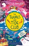 The Thames and Tide Club: The Ghost Pirates - Editura SAS Gardners EU