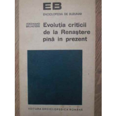 EVOLUTIA CRITICII DE LA RENASTERE PANA IN PREZENT-FERDINAND BRUNETIERE