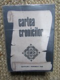 Cartea Cronicilor - Elvira Sorohan, Junimea 1986, Studii Literare, Limba Romana, 615 Pagini, ACS