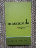 MASCARADA-ALBERTO MORAVIA