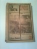 Razboi si Pace Vol. 3, Lev Tolstoi, Editura Univers 1971, Roman Istoric