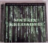 Various &lrm;&ndash; The Matrix Reloaded (Music From And Inspired By The Motion Picture) NM / NM cd Maverick EU 2003