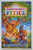 ZECE POVESTI PITICE de VLADIMIR COLIN *EDITIE ILUSTRATA