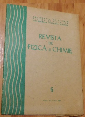 Revista de fizica si chimie Nr. 6 din 1983 foto