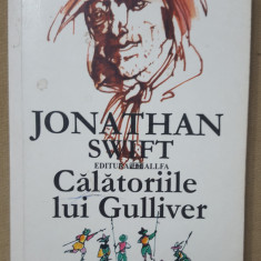 Călătoriile lui Gulliver - Jonathan Swift