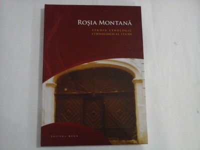 ROSIA MONTANA - STUDIU ETNOLOGIC / ETHNOLOGICAL STUDY foto