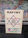 Kafyry, Magie, ocultism, moarte, spiritism, colecția Parapsihologie, editura Azur, 1995, 188