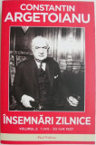 Insemnari zilnice, vol. 2 (1 ian &ndash; 30 iun 1937) &ndash; Constantin Argetoianu