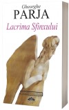 Lacrima sfinxului | Gheorghe Parja