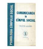 L. Mihaela Iacob, B. Balan, Șt. Boncu - Comunicarea in cimpul social