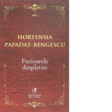 Fecioarele despletite - Hortensia Papadat-Bengescu