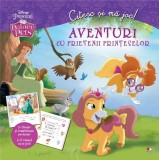 Citesc si ma joc. Aventuri cu prietenii printeselor | Disney, Litera