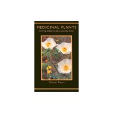 Medicinal Plants of the Desert and Canyon West