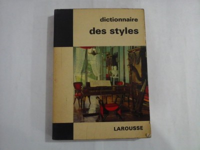DICTIONAIRE DE STYLES - LAROUSSE - GUILLAUME JANNEAU foto