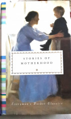 STORIES OF MOTHERHOOD (Everyman&amp;#039;s Pocket Classics) foto