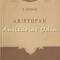 Aristofan - V. Nicolau - Tiraj: 8100 Exemplare
