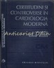 Certitudini si Controverse in Cardiologia Moderna - Ovidiu Oprian, Editura Medicala, 1987, 361 pagini, Medicina Cardiovasculara
