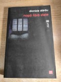 Dionisie Darau - Nopti fara stele (Editura Vremea, 2013)