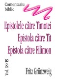 Epistola catre Timotei - Tit - Filimon