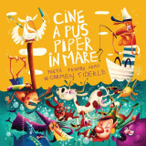 Cine a pus piper in mare? | Carmen Tiderle