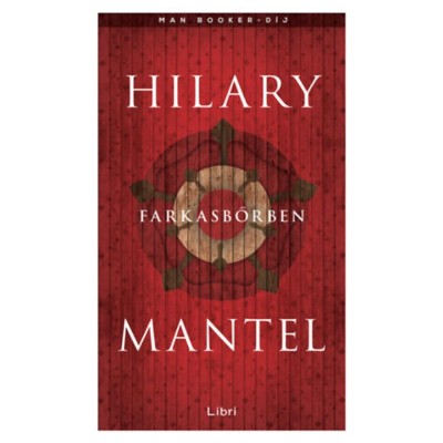 Farkasbőrben - Hilary Mantel foto