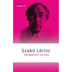 V&aacute;logatott versek - Szab&oacute; Lőrinc