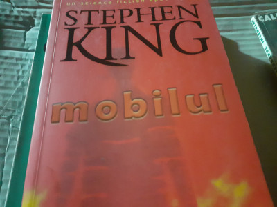MOBILUL - STEPHEN KING, NEMIRA 2006, 439 PAG foto