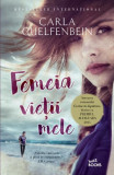 Femeia vieții mele - Paperback brosat - Carla Guelfenbein - Litera