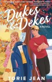 Dukes and Dekes