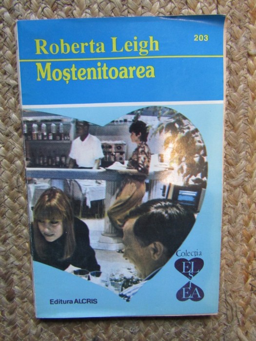 Roberta Leigh - Mostenitoarea