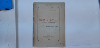 Eminescu: LE DERNIER RAYON, Paris, 1914 foto