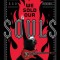 We Sold Our Souls
