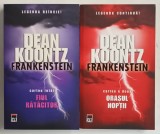 FRANKENSTEIN , FIUL RATACITOR / ORASUL NOPTII , VOLUMELE I - II de DEAN KOONTZ , 2012