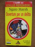 Ngaio Marsh - Overture per un delitto (in limba italiana), Alta editura