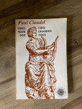 Paul Claudel - Cinci mari ode